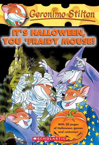 GERONIMO STILTON #11 ITS HALLOWEEN YOU FRAIDY MOUSE!