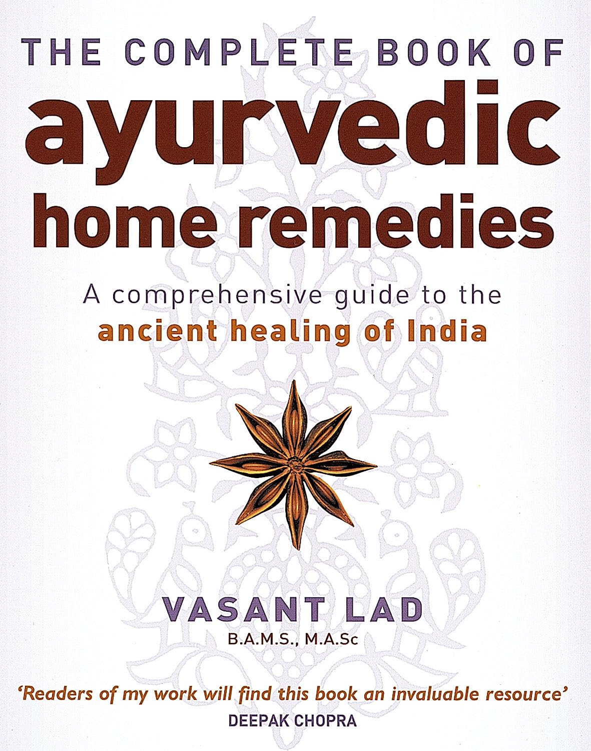 COMPLETE AYURVEDIC HOME REMEDIES (Hardcover)