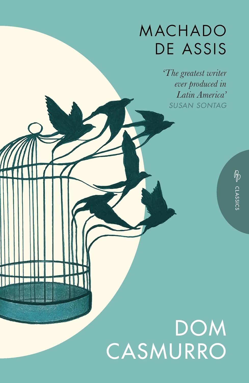 Dom Casmurro (Pushkin Press Classics)