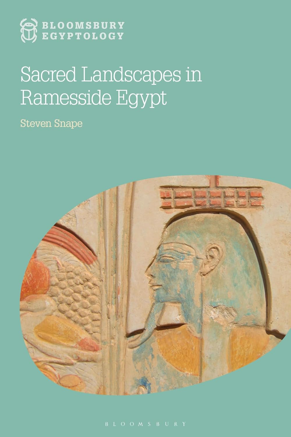 Sacred Landscapes in Ancient Egypt