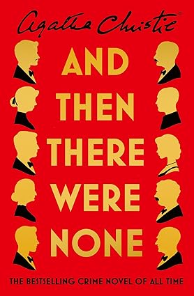And Then There Were None: The World’s Favourite Agatha Christie Book