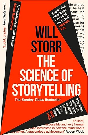 Science Of Storytelling: Why Stories Make Us Human, And How