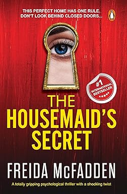 The Housemaid's Secret: An Absolutely Addictive Psychological Thriller with a Jaw-Dropping Twist (The Housemaid series, Book 2) | TikTok Viral & Bestseller Pick