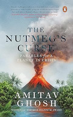 The Nutmeg's Curse: Parables for a Plane