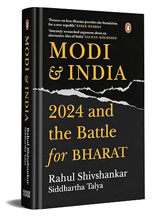Modi & India: 2024 and the Battle for Bharat