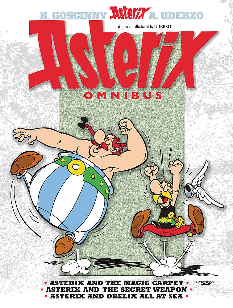 Asterix Omnibus : Asterix And The Magic Carpet, Asterix And The Secret Weapon, Asterix And Obelix All At Sea