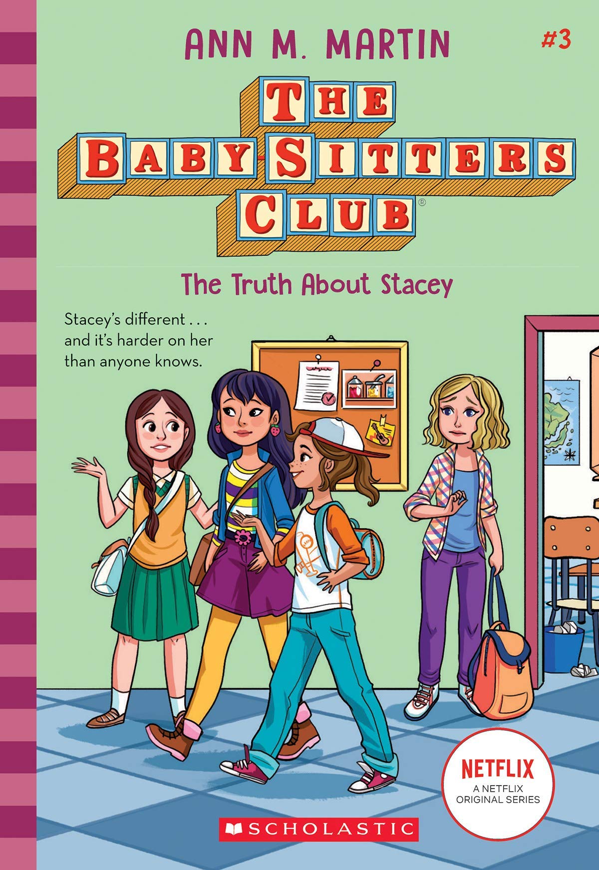 The Baby Sitters Club #03: The Truth About Stacey (Netflix Edition)