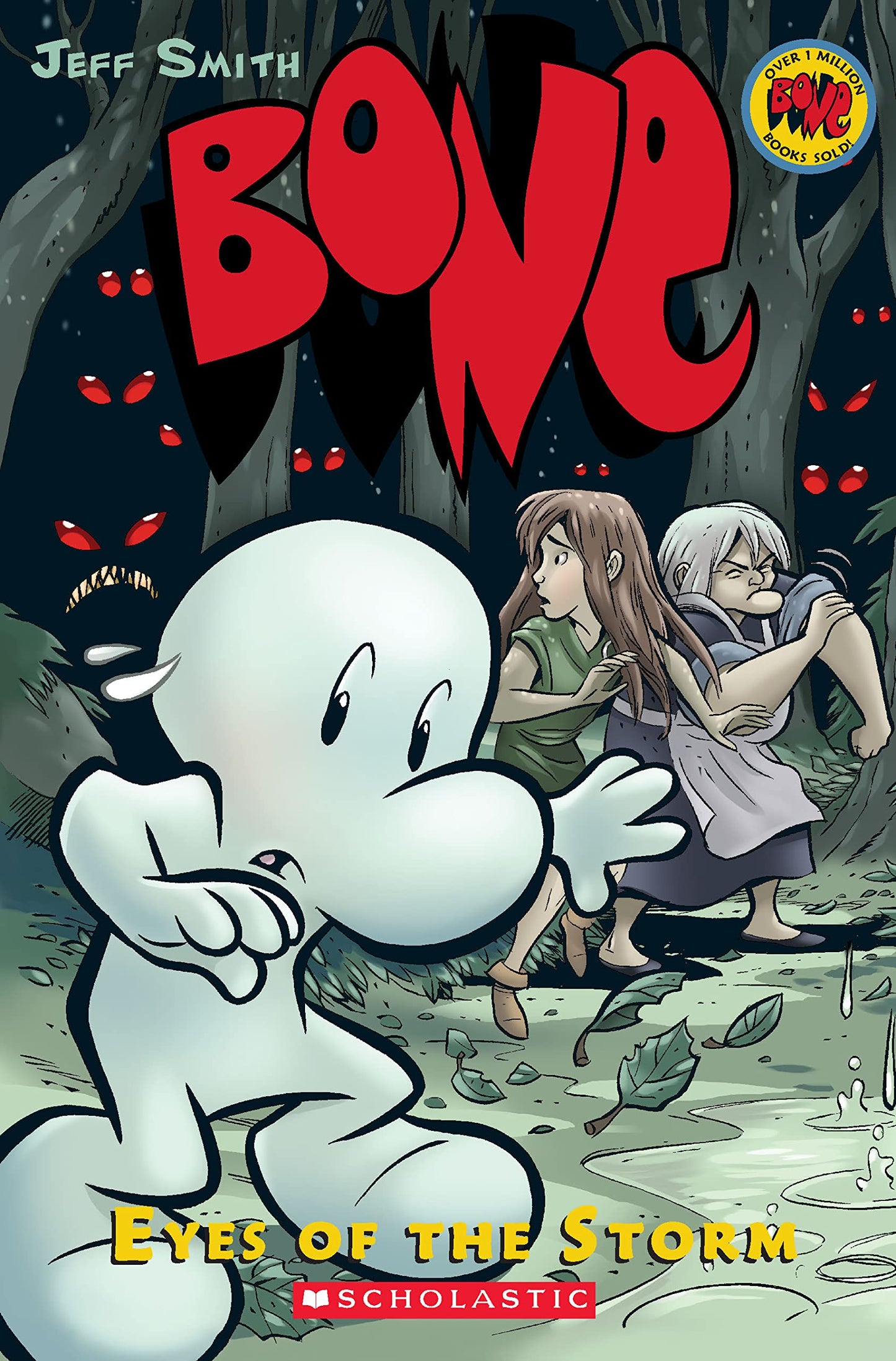 Bone Graphic Novel #03: Eyes Of The Storm (Graphix)