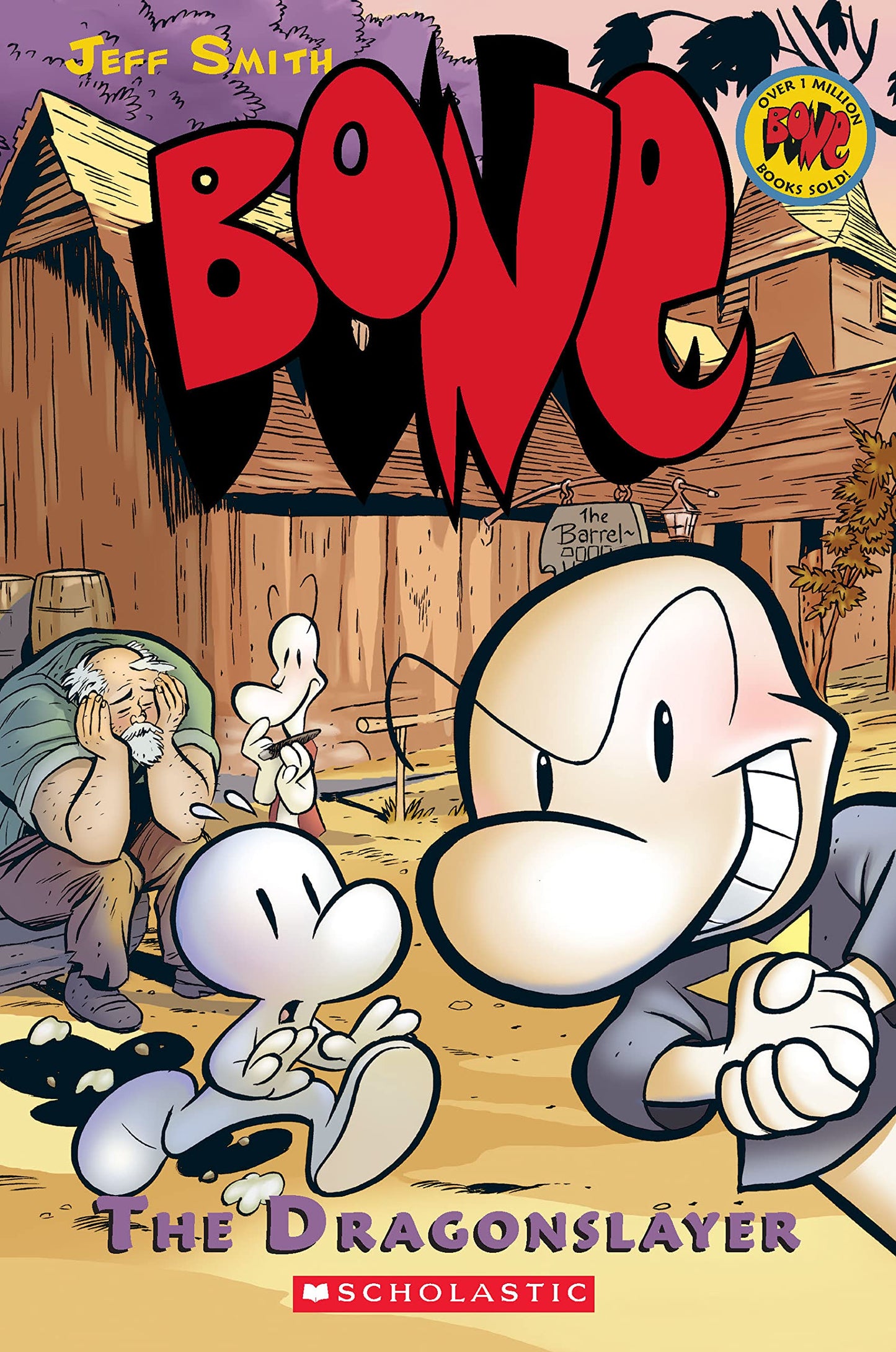 Bone Graphic Novel #04: Dragonslayer (Graphix)