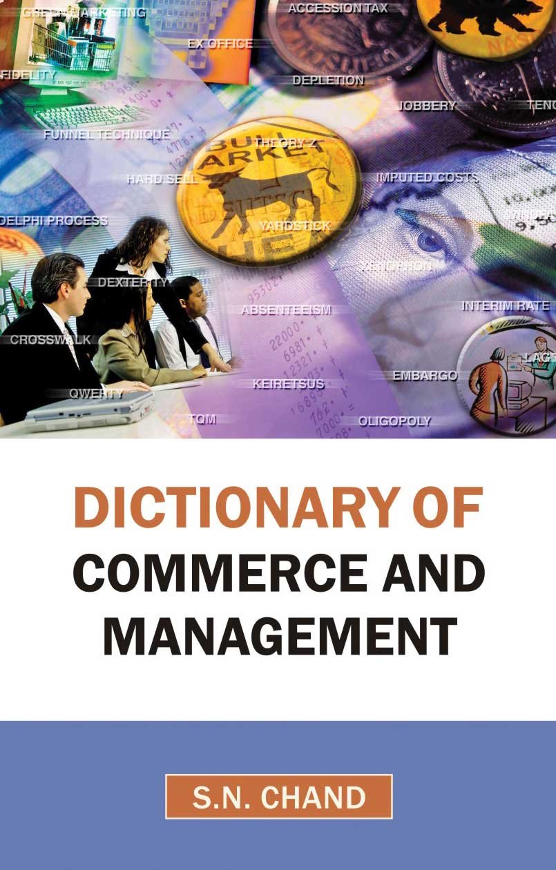 Dictionary Of Commerce And Management