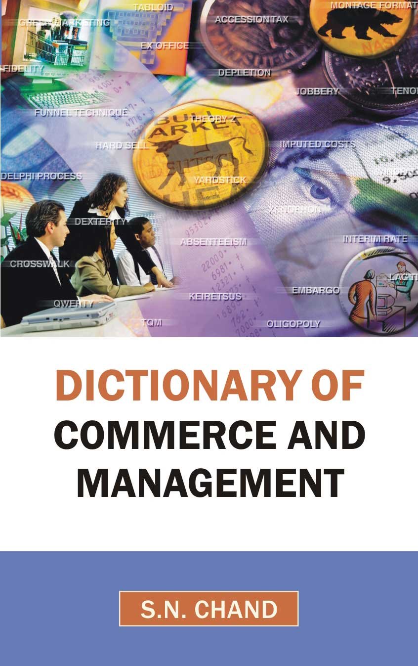 Dictionary of Commerce and Management