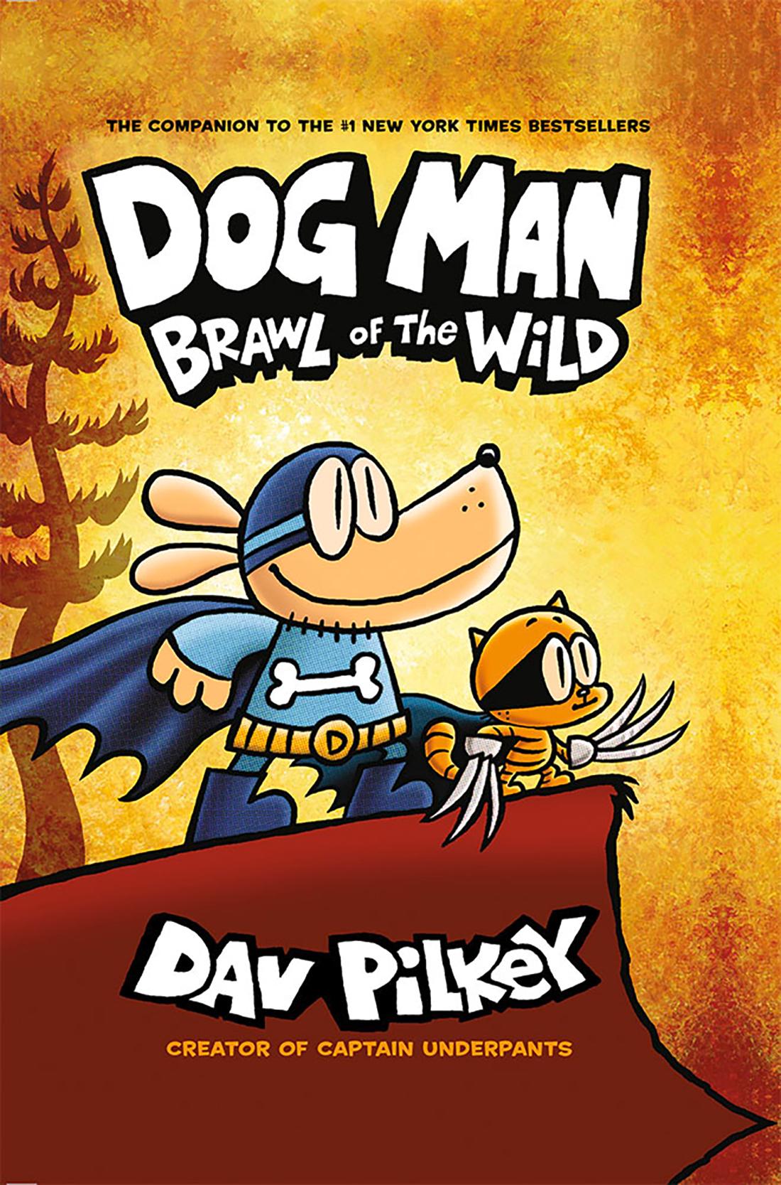Dog Man #06: Brawl of The Wild