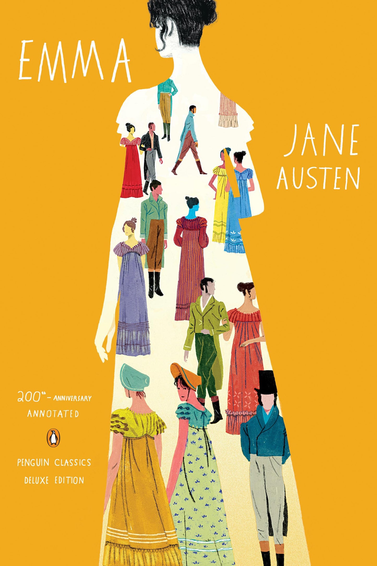 Emma: 200Th-Anniversary Annotated Edition (Penguin Classics Deluxe Edition) (Penguin Classics Deluxe Editions) Austen, Jane And Wells, Juliette