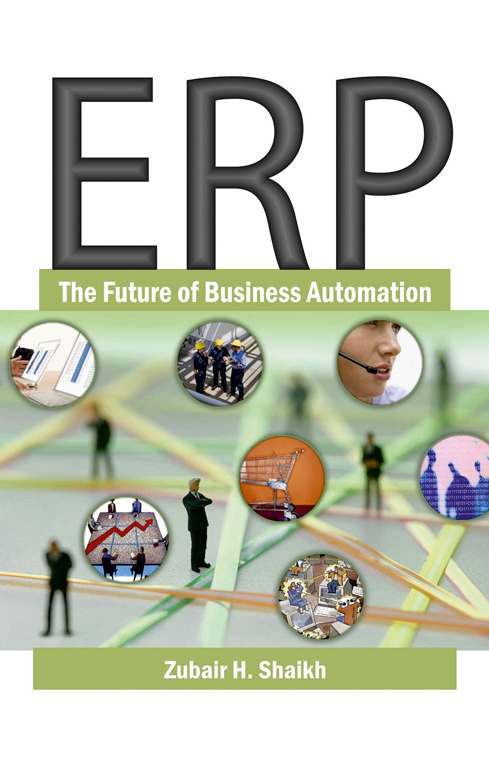 Erp: The Future of Business Automation