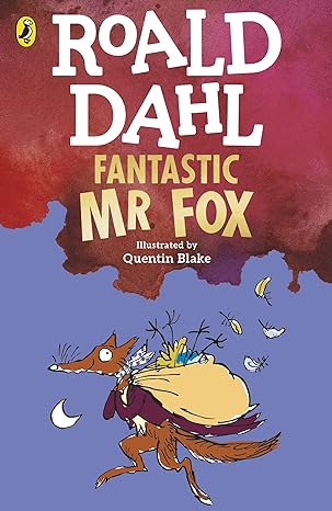 Fantastic Mr Fox By Roald Dahl