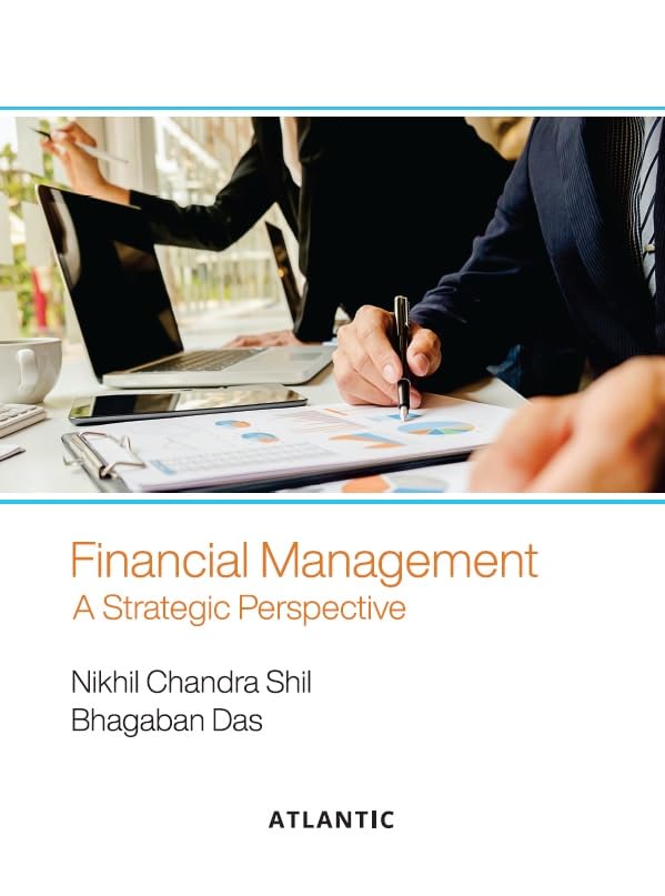Financial Management: A Strategic Perspective
