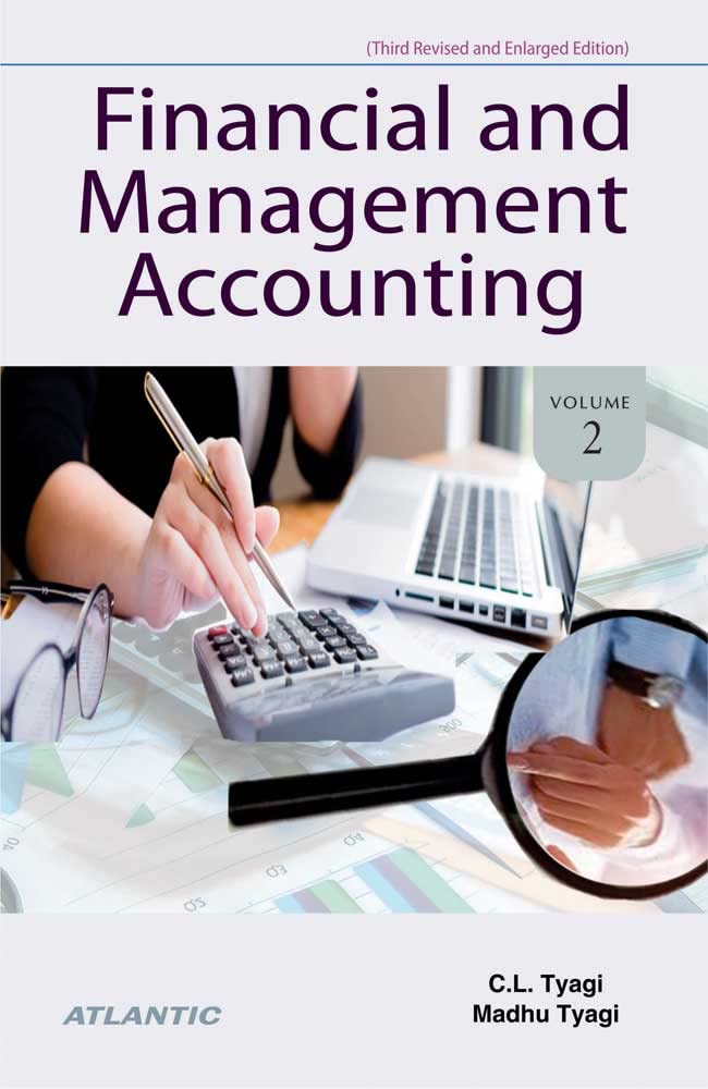 Financial and Management Accounting (Third Revised & Enlarged Edition) (Vol. 2)