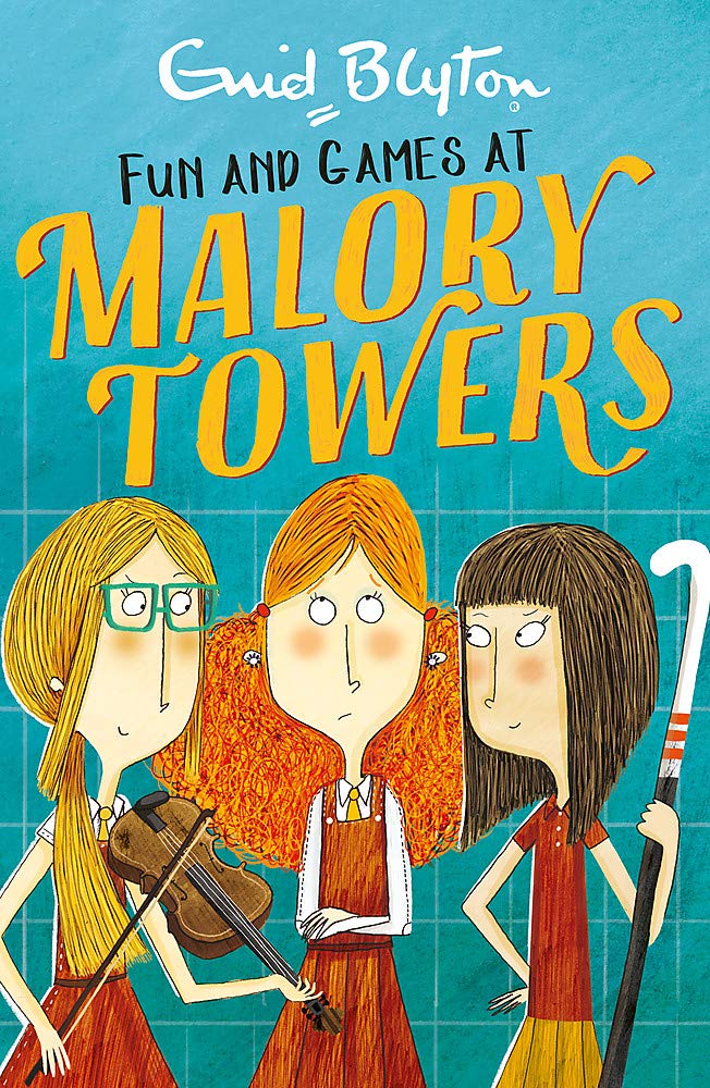 Malory Towers Fun And Games: Book 10
