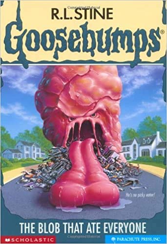 Goosebumps #55: Blob That Ate Everyone