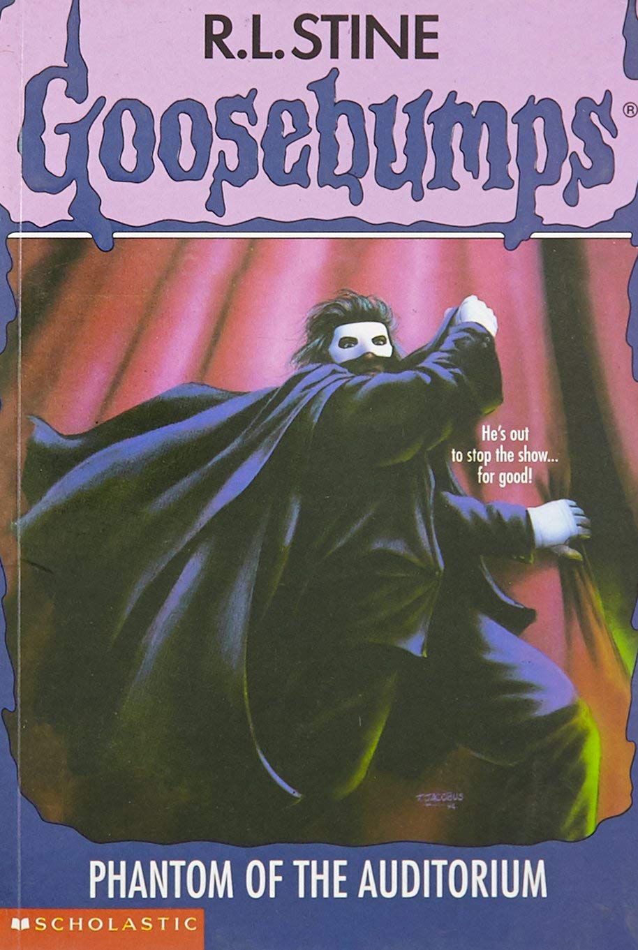 Goosebumps #24: Phantom Of The Auditorium