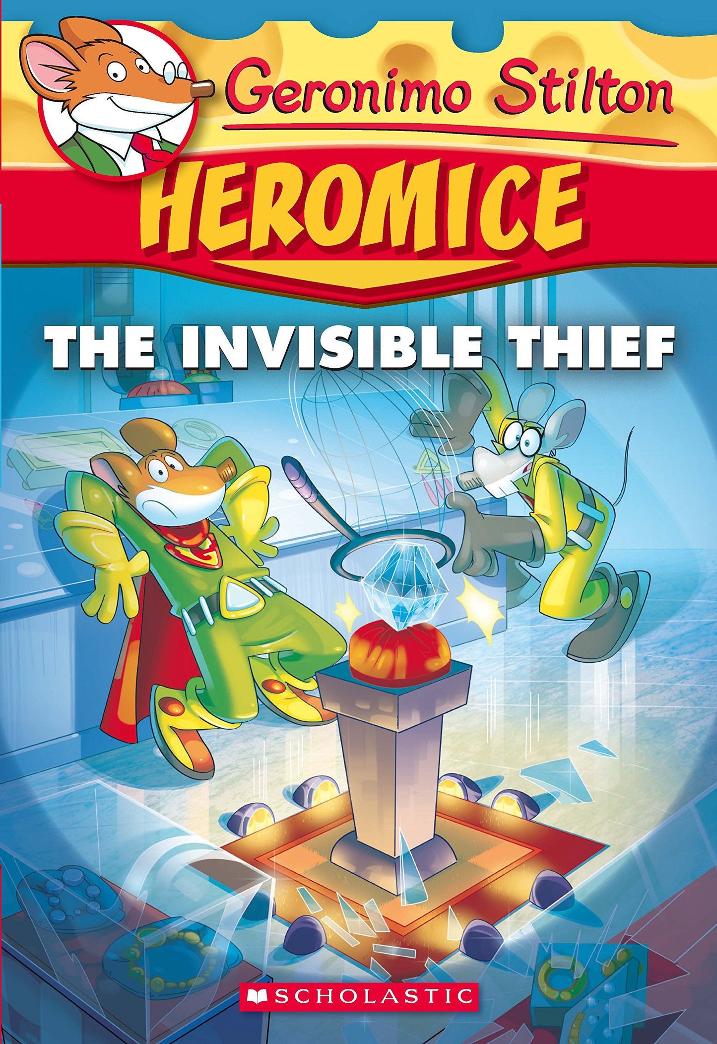 Geronimo Stilton Heromice #05: Invisible Thief