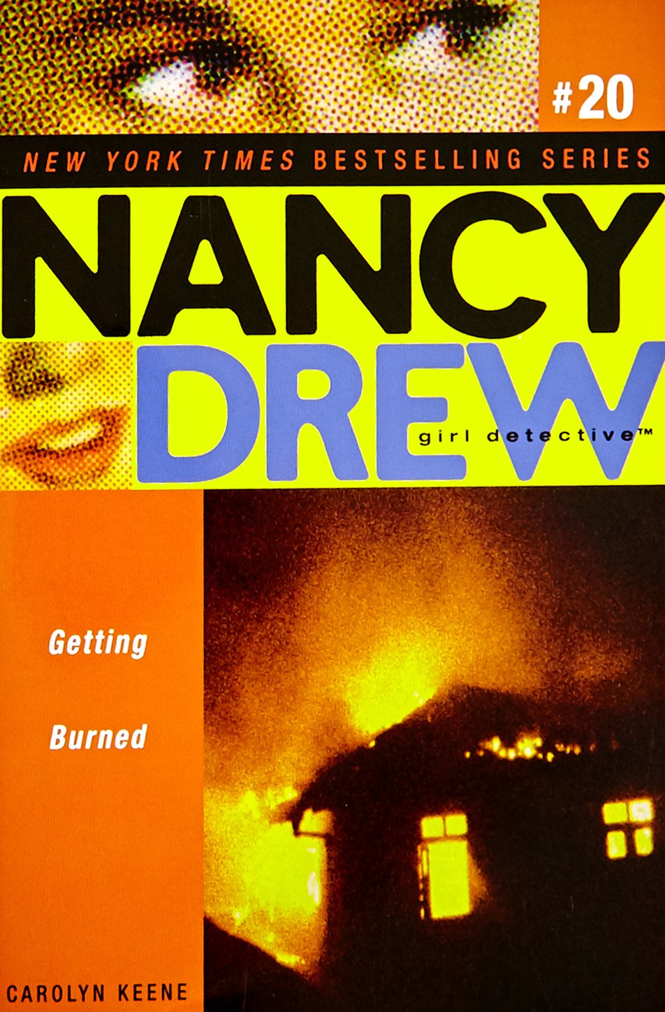 Getting Burned (Volume 20) (Nancy Drew (All New) Girl Detective)