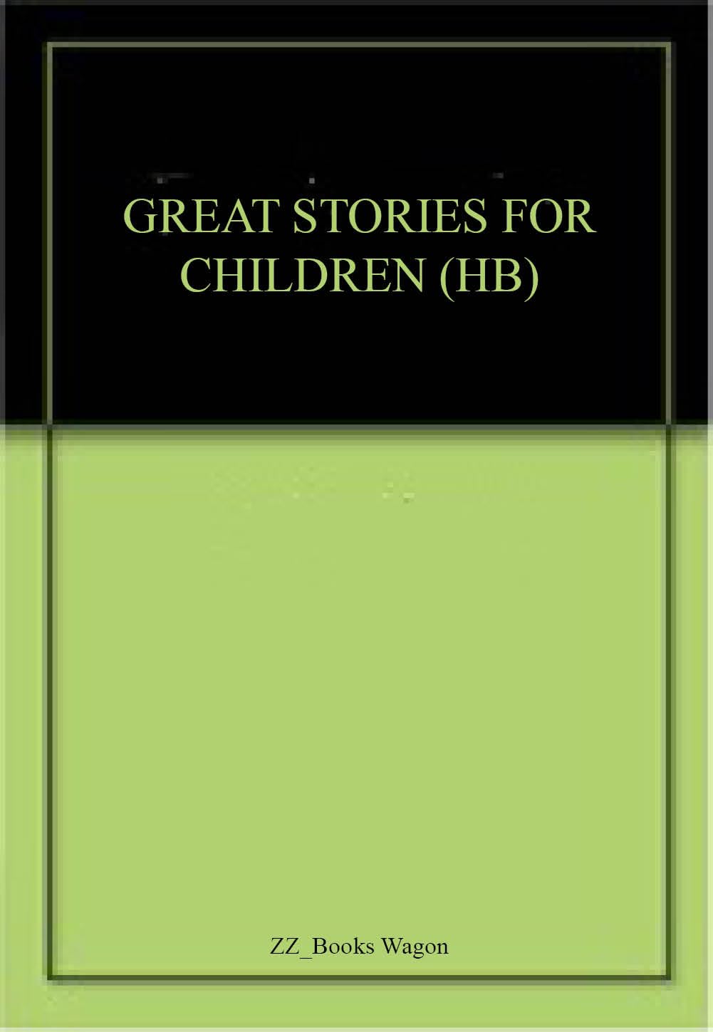 Great Stories For Children (Hb)