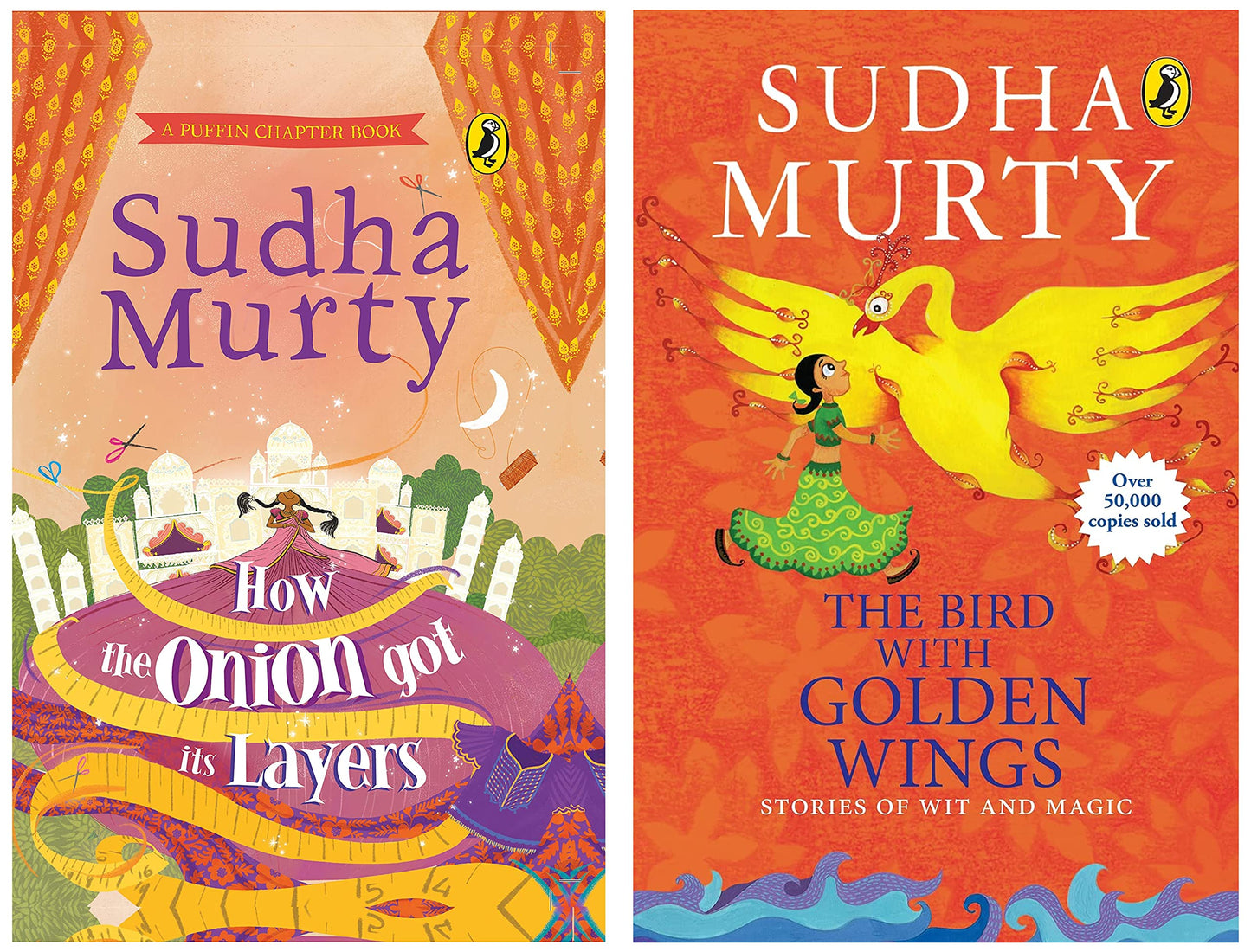 How The Onion Got Its Layers & The Bird With Golden Wings: Stories Of Wit And Magic