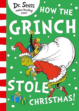 How The Grinch Stole Christmas By Dr. Seuss