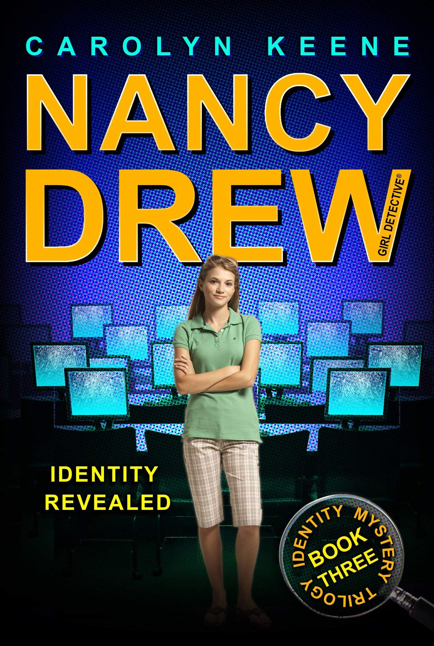Identity Revealed: Book Three In The Identity Mystery Trilogy (Volume 35) (Nancy Drew (All New) Girl Detective)