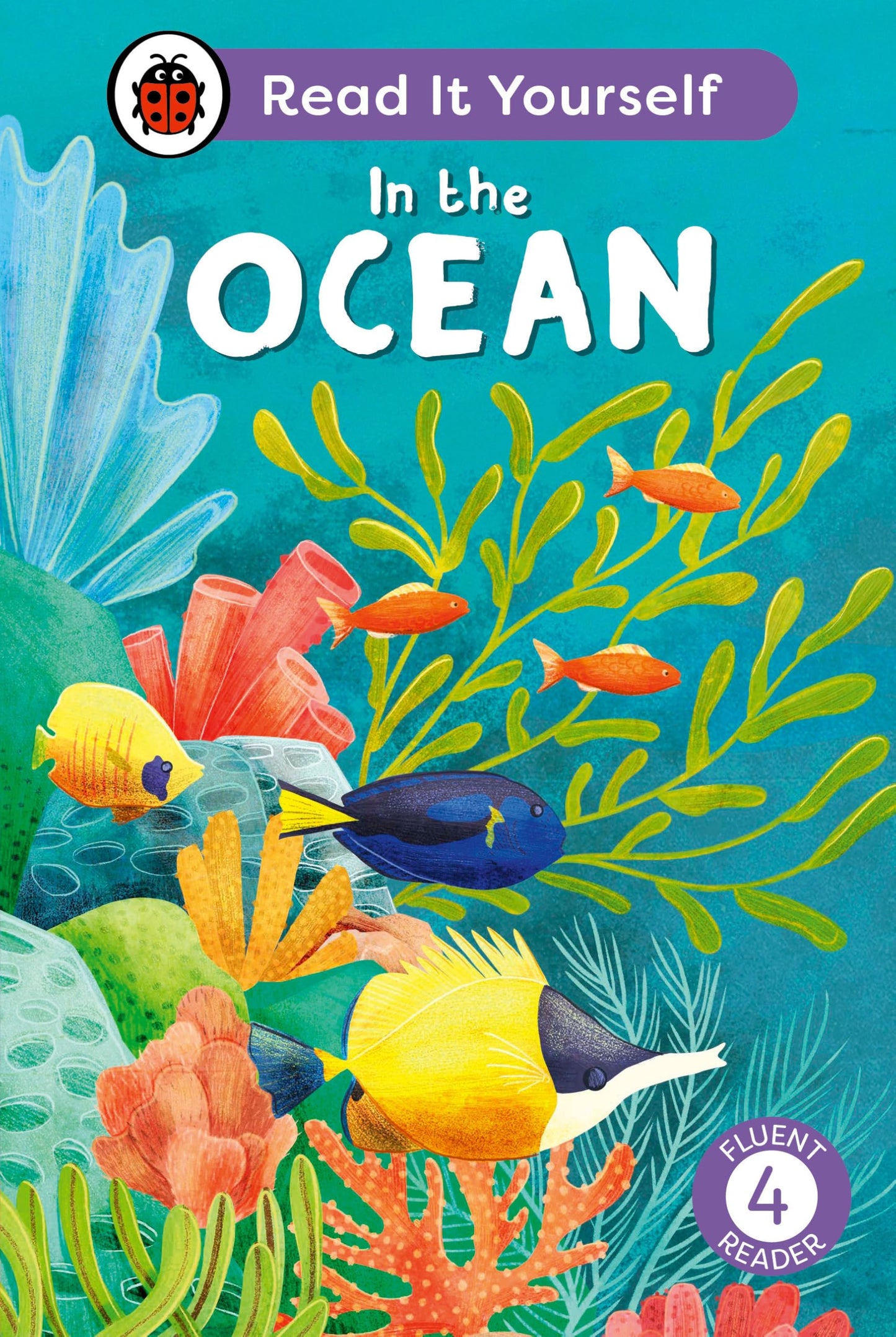 In The Ocean: Read It Yourself - Level 4 Fluent Reader