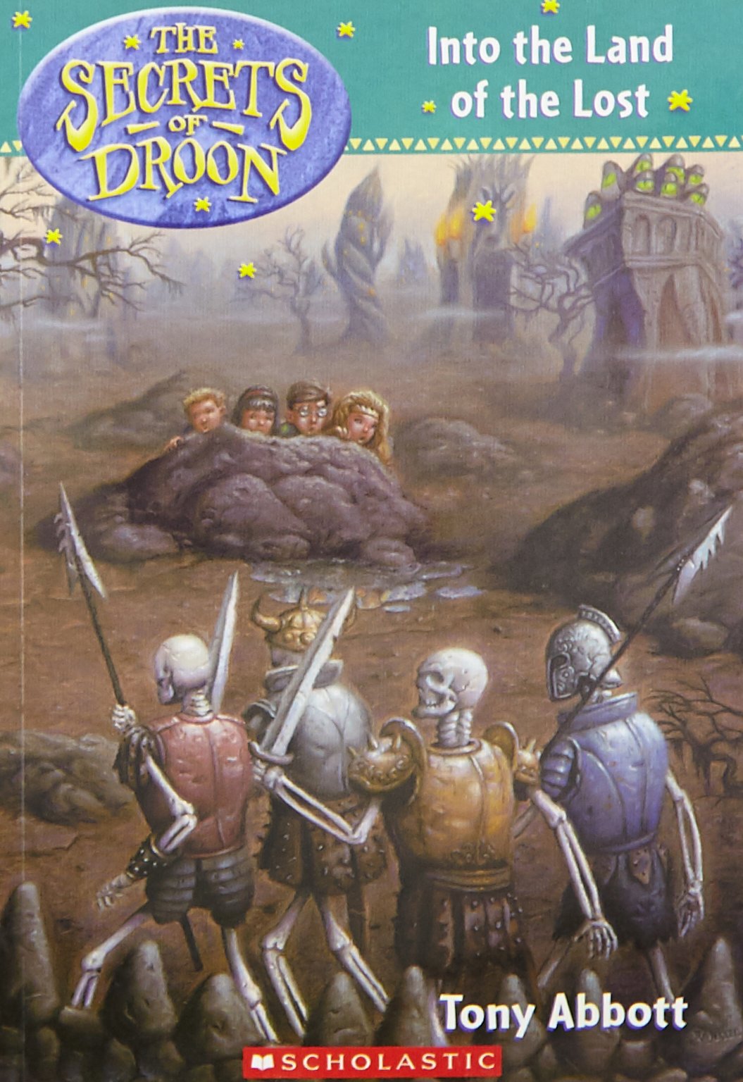Into The Land Of The Lost: No.7 (Secrets Of Droon - 7)