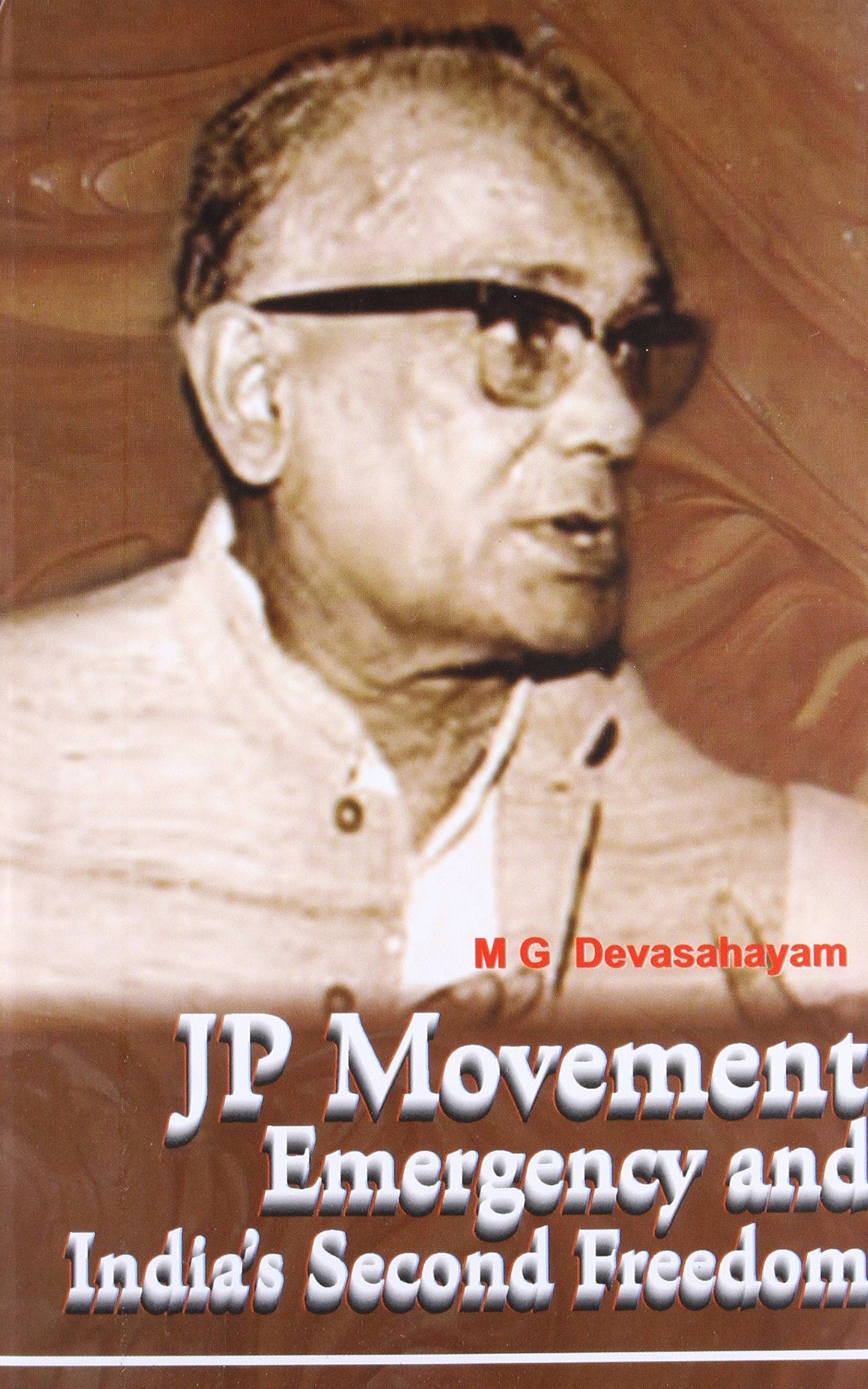 Jp Movement - Emergency & India's Second Freedom
