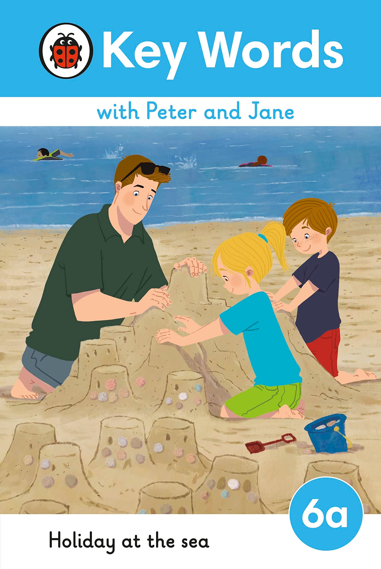 Key Words Lvl : 6A : Holiday At The Sea (Key Words With Peter And Jane)