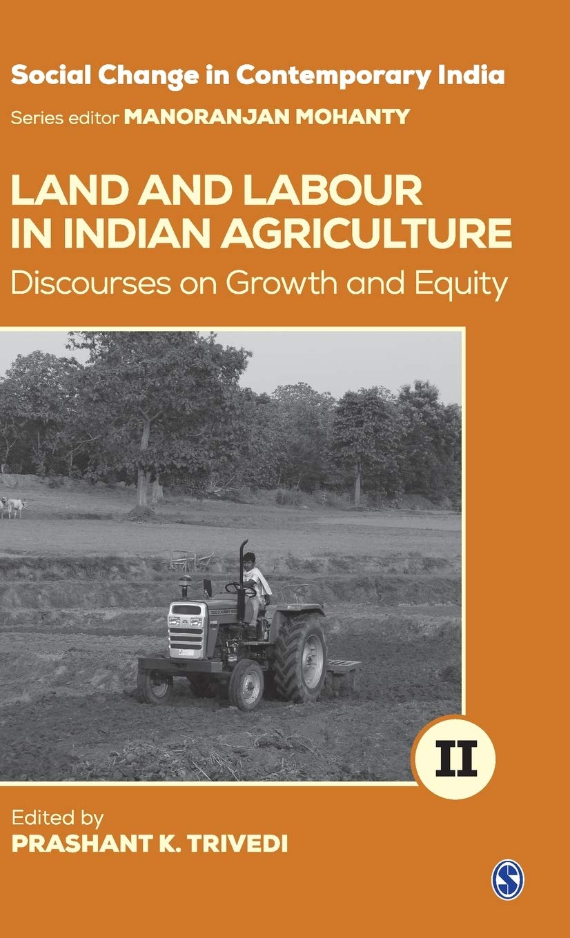 Land And Labour In Indian Agriculture