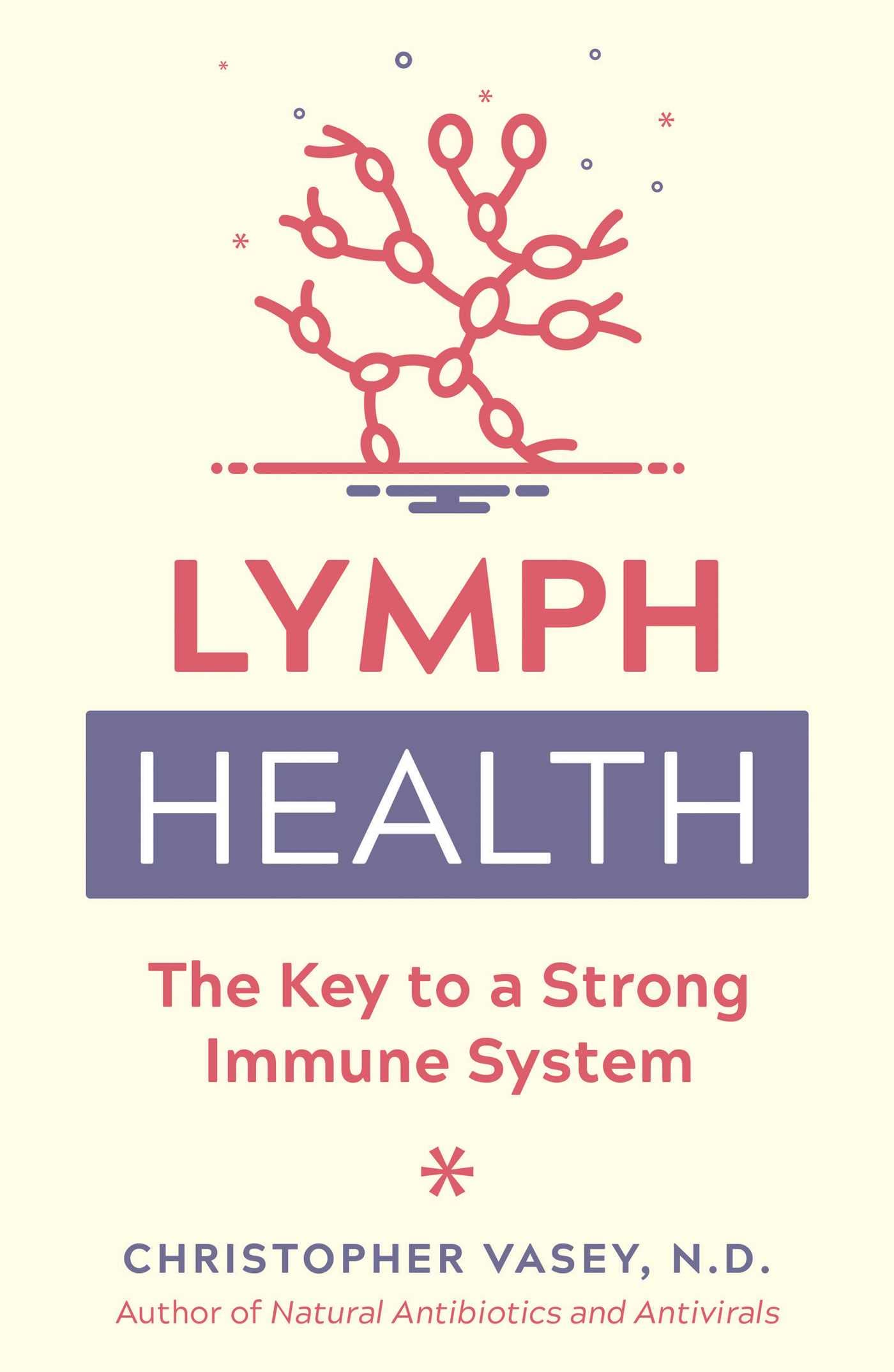 Lymph Health: The Key To A Strong Immune System