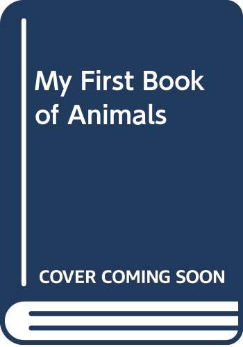 My First Book Of Animals