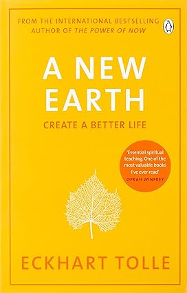 New Earth, A : Create a Better Life