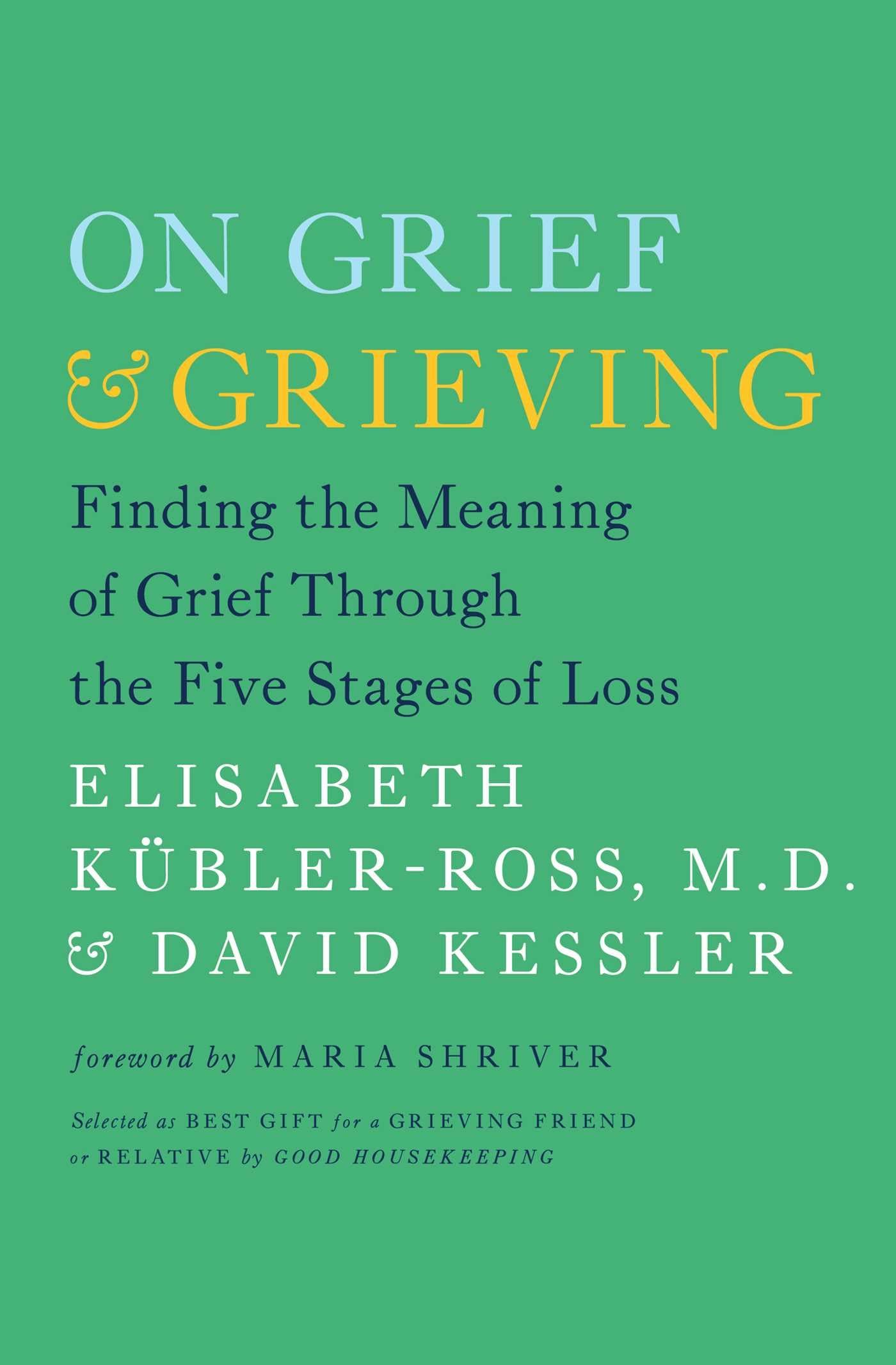 On Grief And Grieving