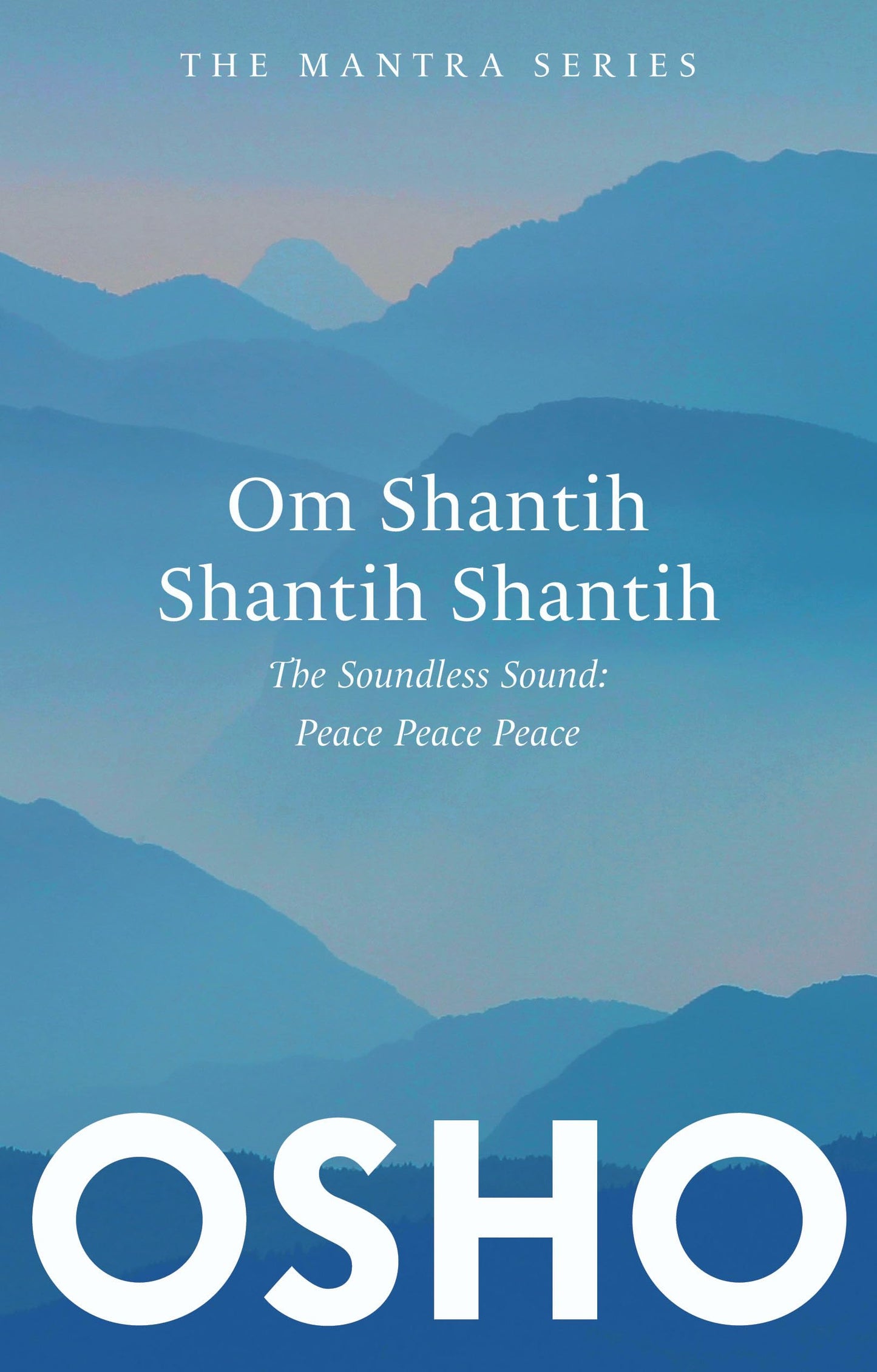 Om Shantih Shantih Shantih