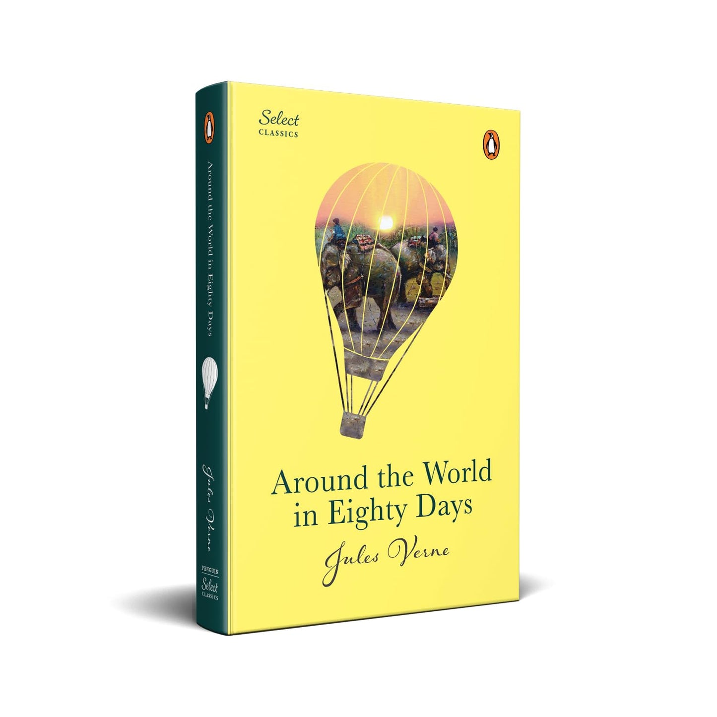 Penguin Select Classics: Around The World In Eighty Days: (Original, Unabridged Classic, Premium Hardbound Collector's Edition, Ideal For Gifting)