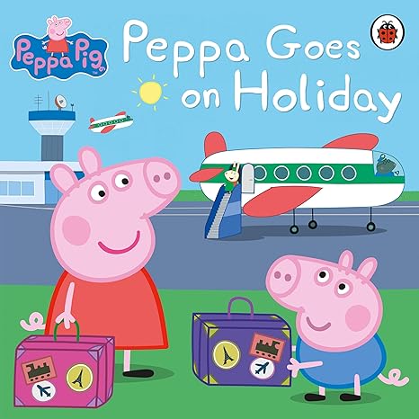 Peppa Pig: Peppa Goes On Holiday