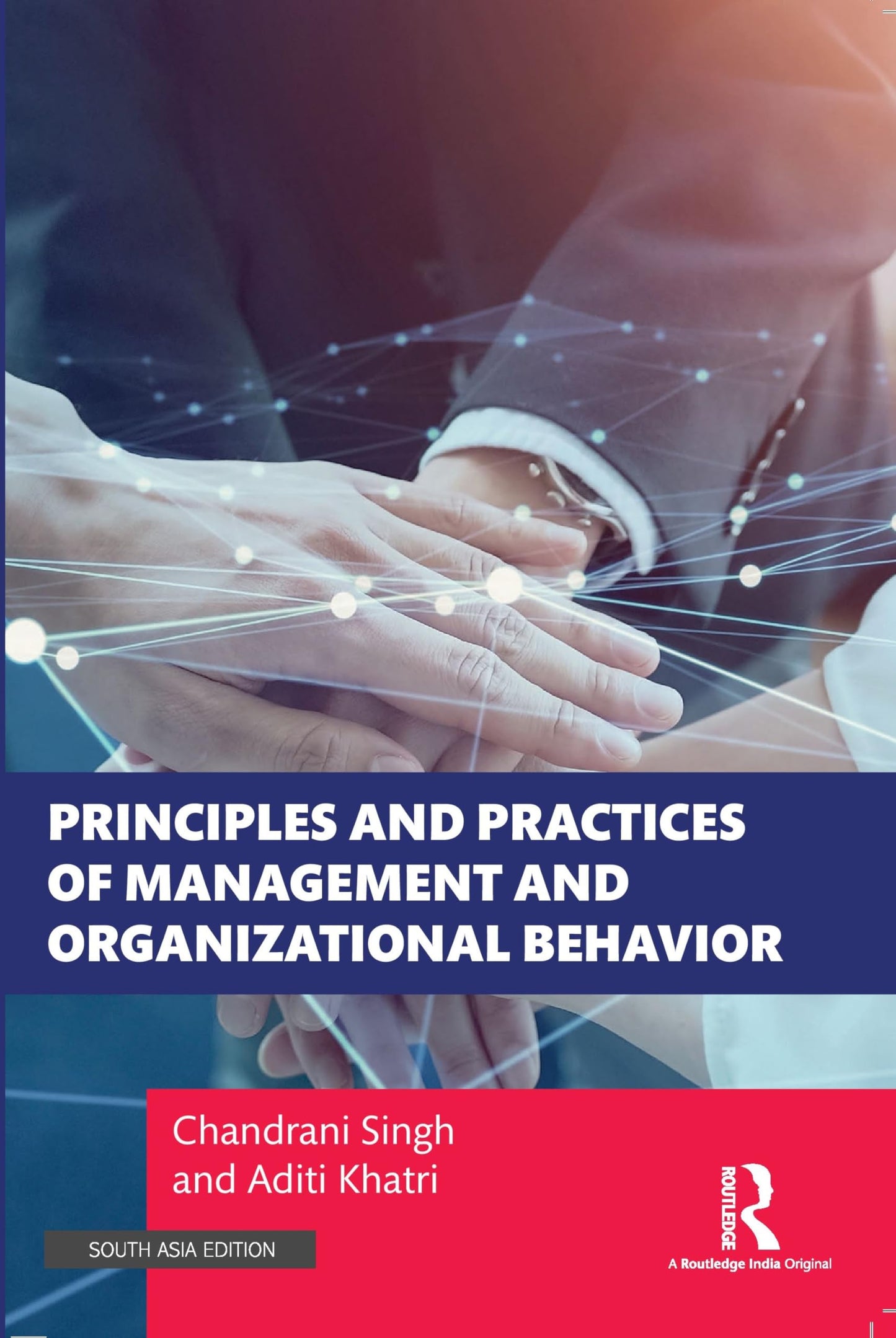 Principles and Practices of Management and Organizational Behavior