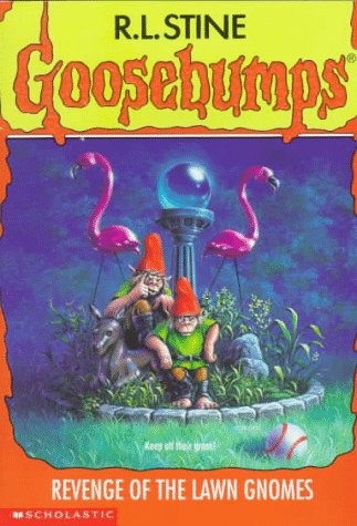 Goosebumps #34: Revenge Of The Lawn Gnomes
