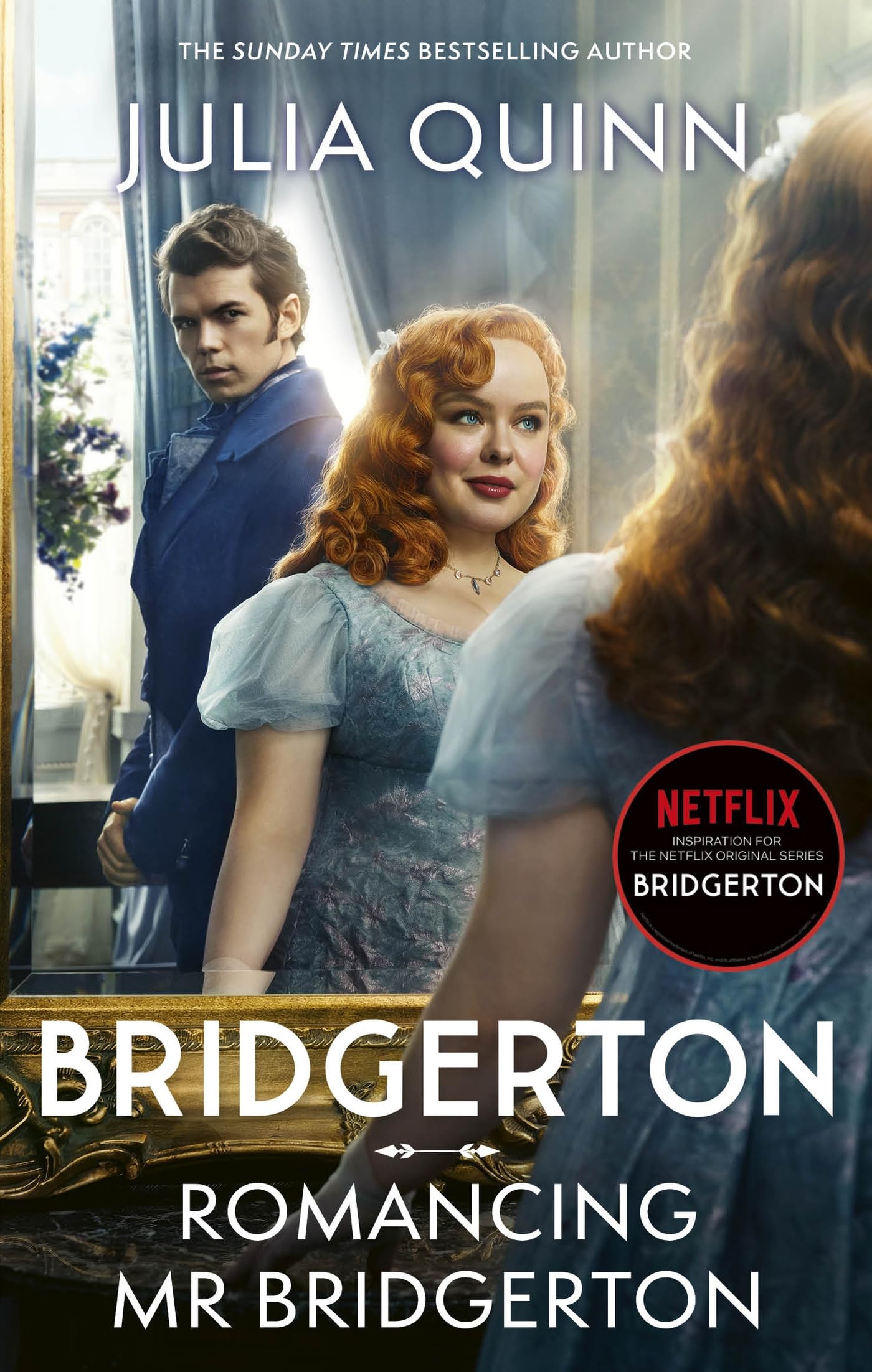 Romancing Mr Bridgerton (Netflix Tie-In)