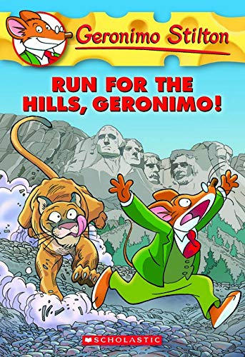 Geronimo Stilton #47: Run for the Hills Geronimo
