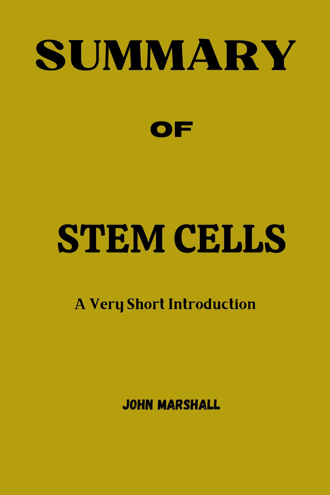 Stem Cells : A Very Short Introduction By Jonathan Slack