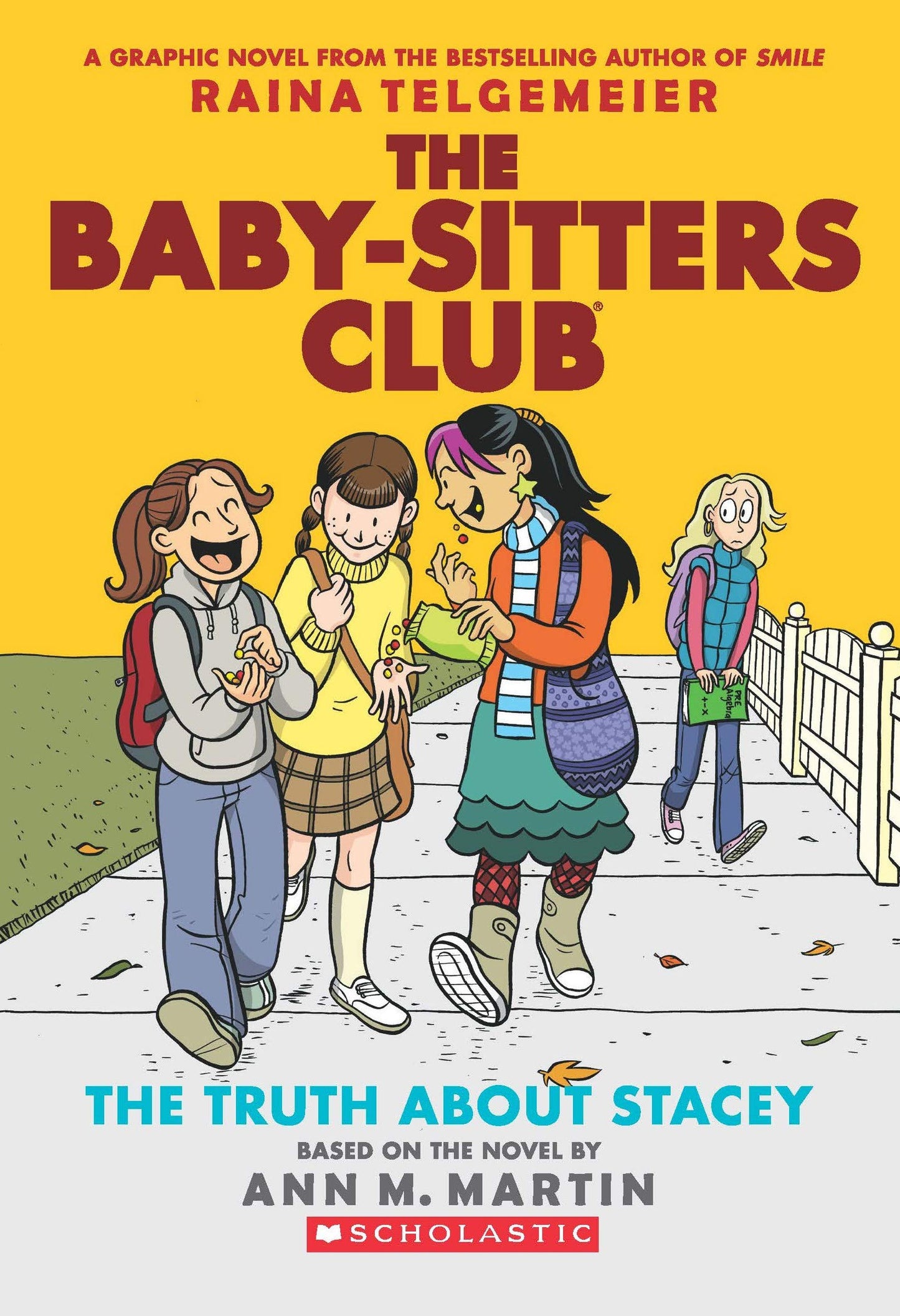 The Baby Sitters Club Graphic #02: The Truth About Stacey