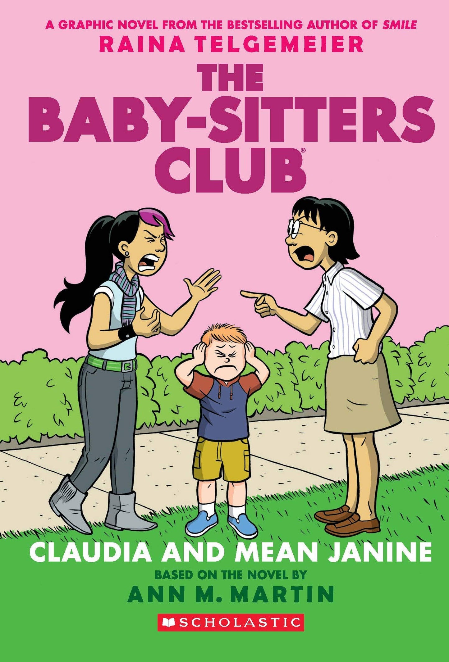 The Baby Sitters Club Graphic #04: Claudia And Mean Janine