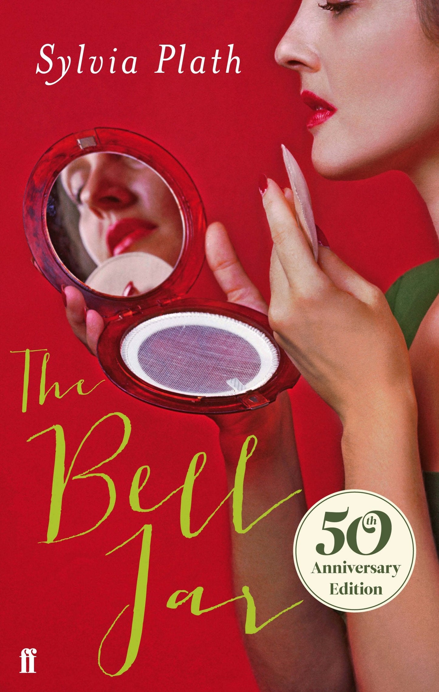 The Bell Jar (50Th Anniversary Edition)